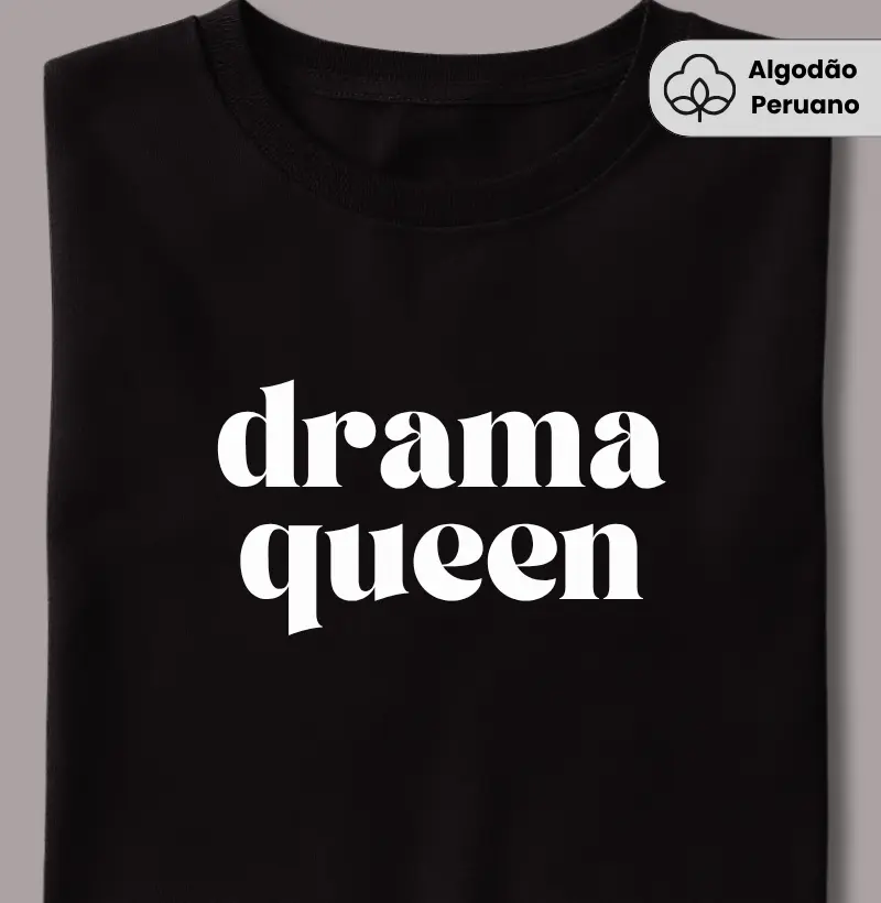 Drama Queen