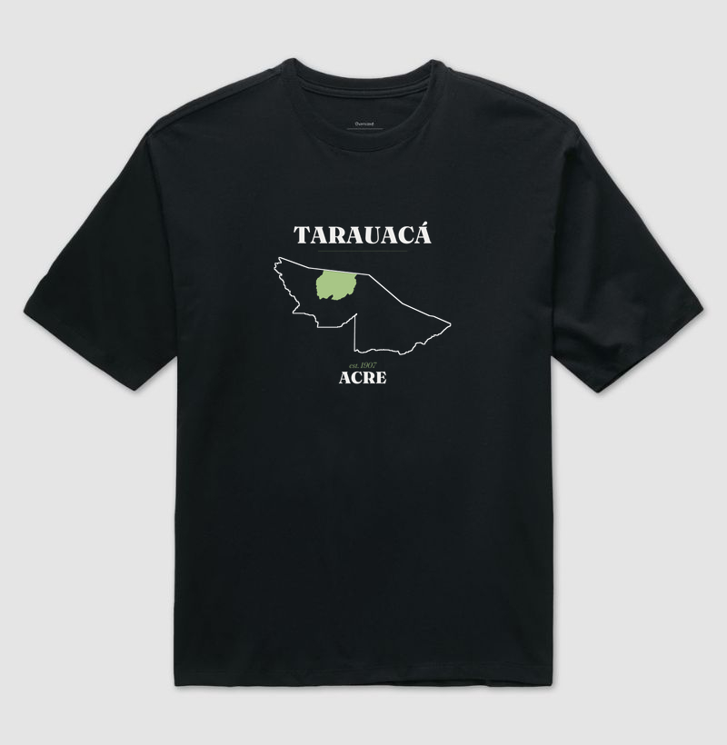 Tarauacá | Legado AC - Camiseta Oversized