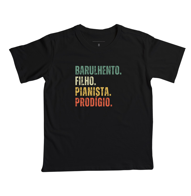 Barulhendo. Filho. Pianista. Prodígio.