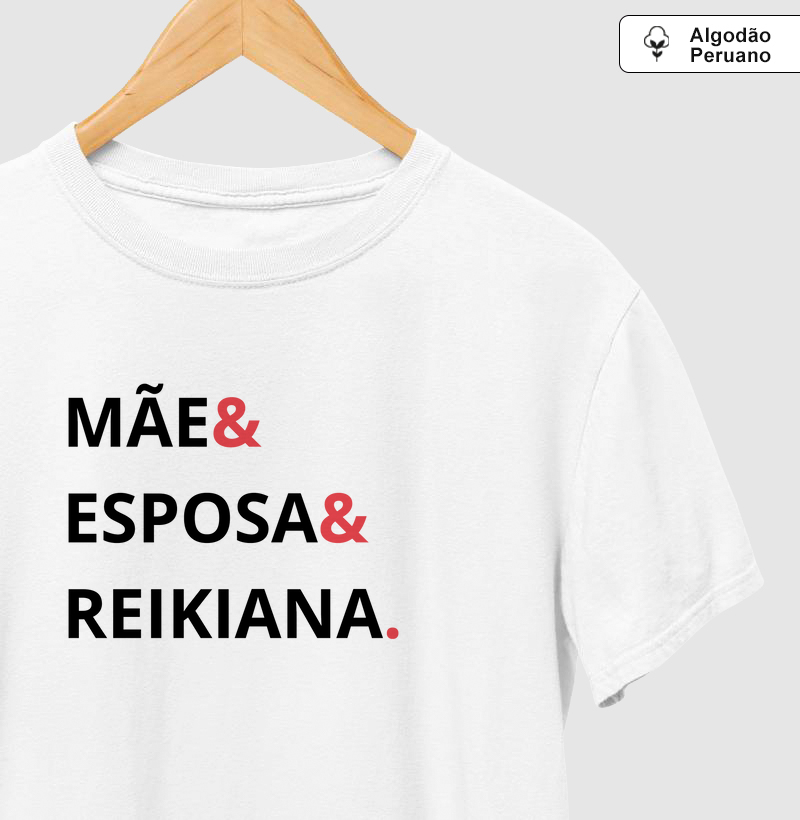 Mãe, Esposa & Reikiana