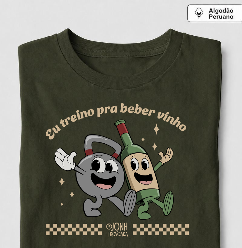 Retro Eu Treino pra beber Vinho