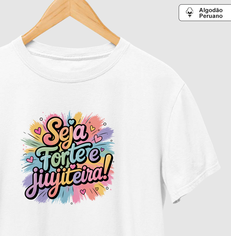 Seja forte e jiujiteira!