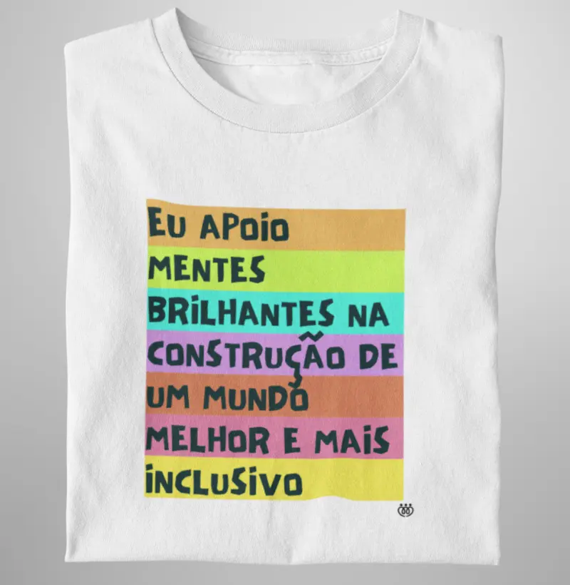 Eu apoio mentes brilhantes