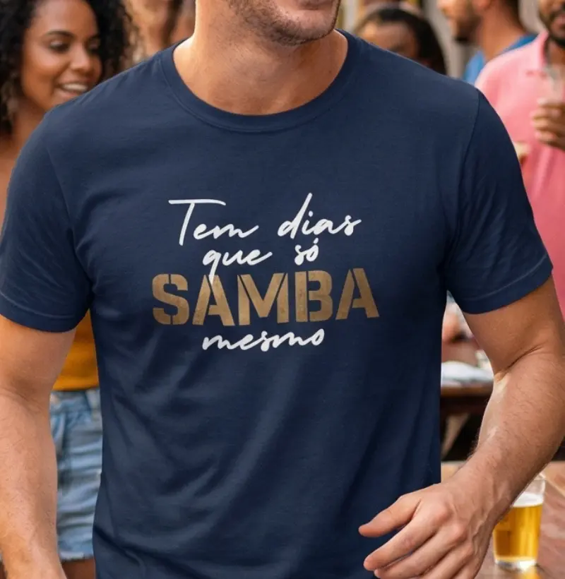 Tem dias que só Samba mesmo