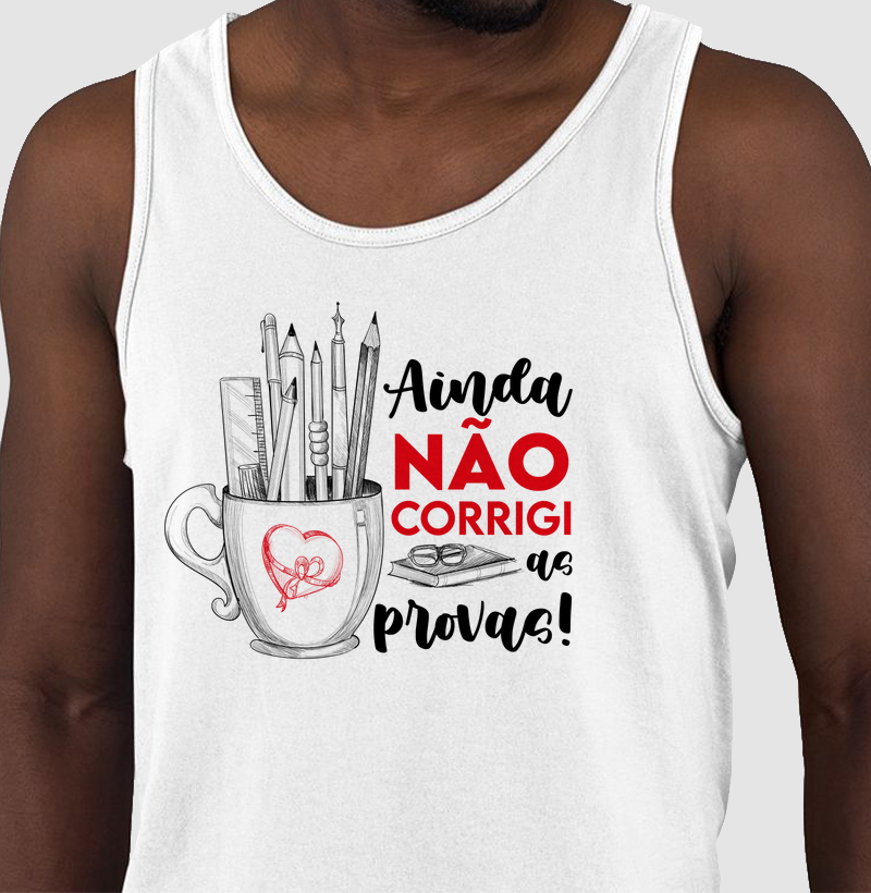 Não Corrigi as Provas