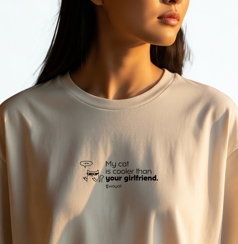 Camiseta Oversized - My cat is cooler than your girlfriend
