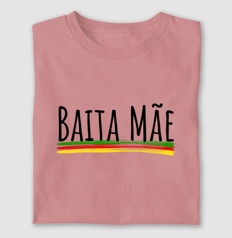 Camiseta Baita Mãe