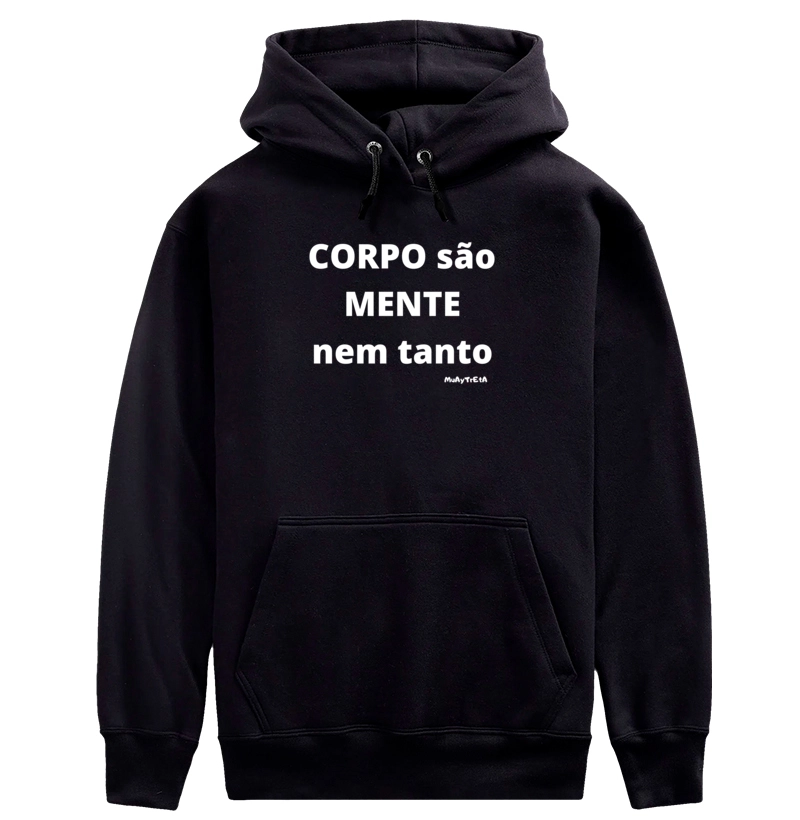 Corpo São Mente Nem tanto