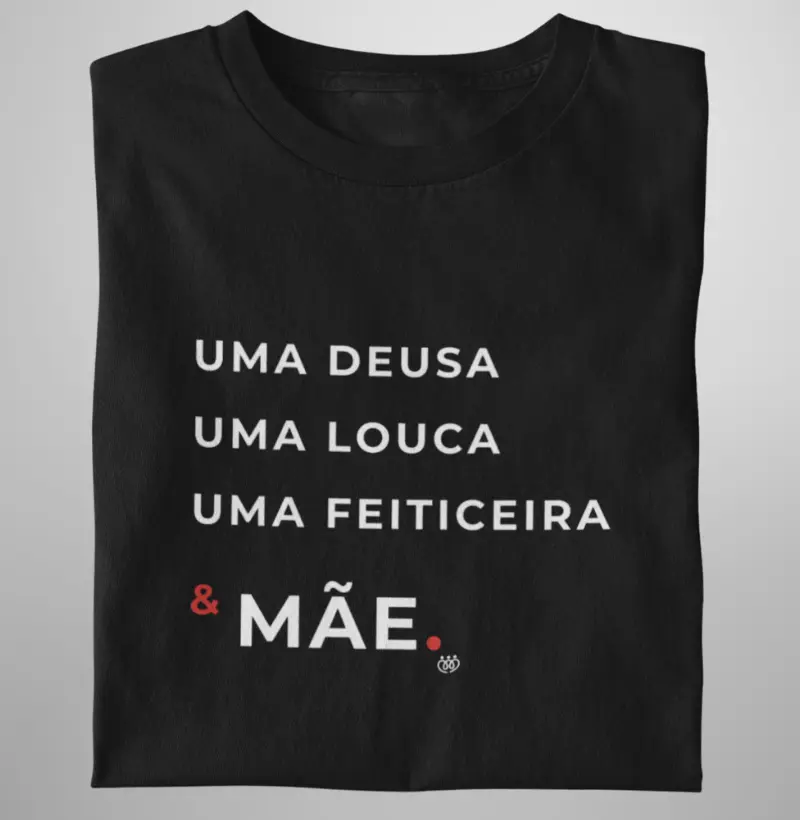 Uma deusa, uma louca, uma feiticeira & Mãe