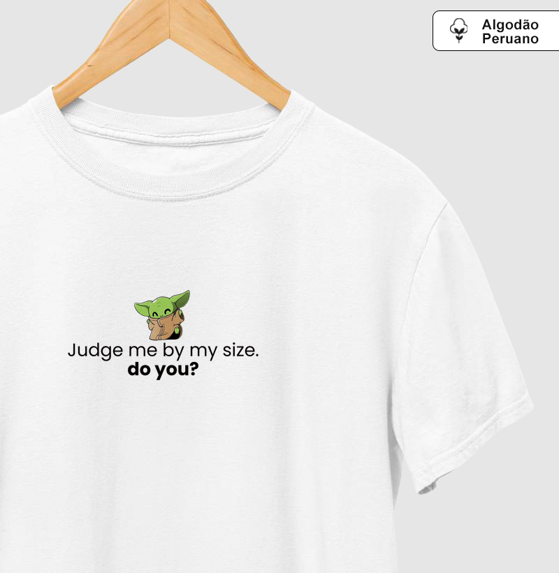 Judge me by my size, do you? - Star Wars