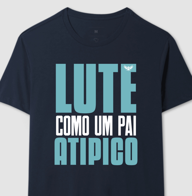 Lute como um pai atípico