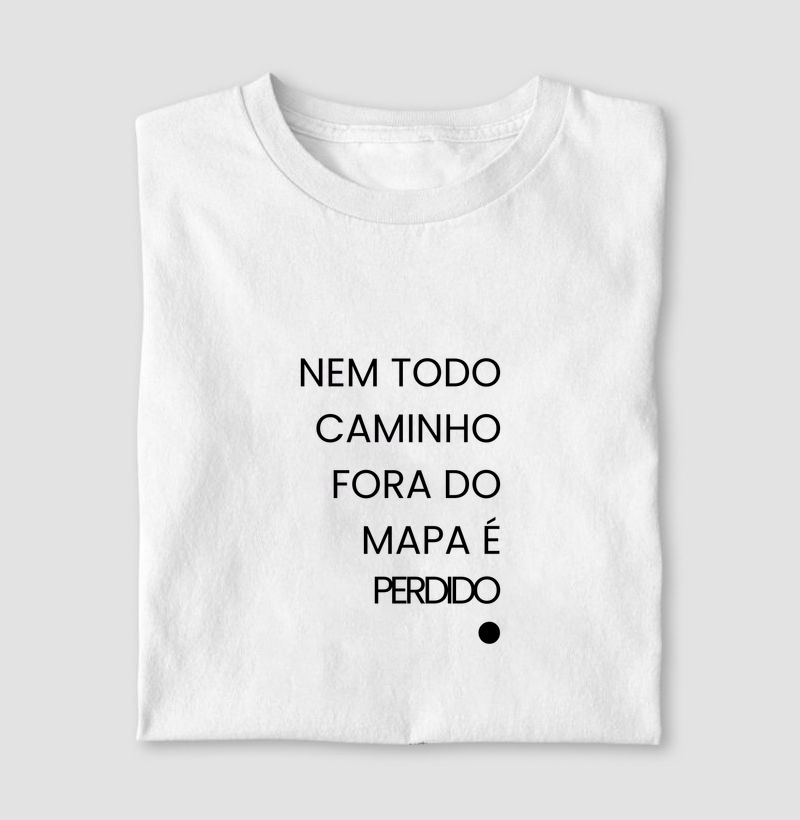 Nem todo caminho fora do mapa é perdido