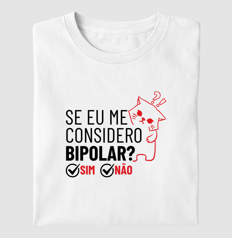 Bipolar? eu?