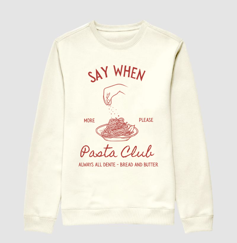Moletom Say When