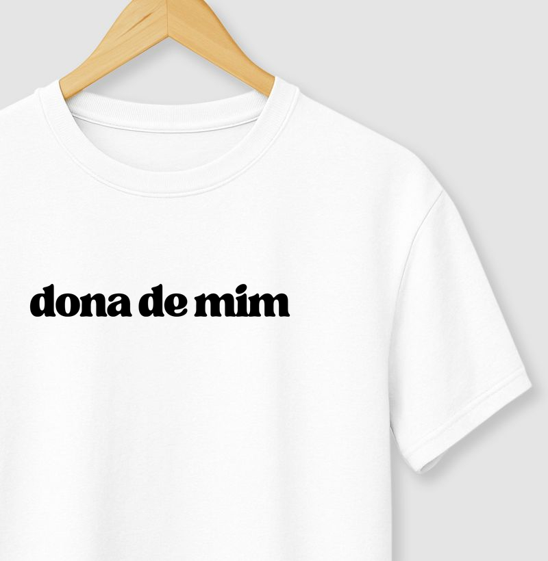 Camiseta Dona de Mim