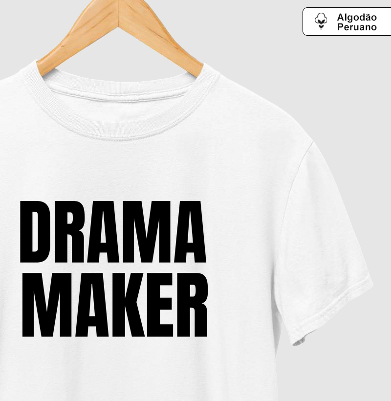 DRAMA MAKER preto no branco