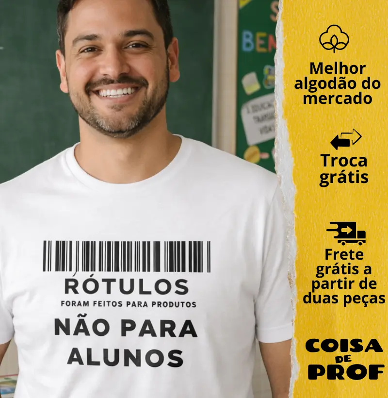 Camiseta Rótulos Não são para alunos