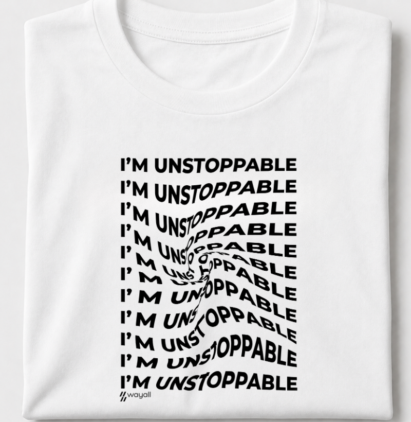 I'm unstoppable