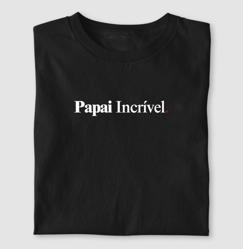 Papai incrível