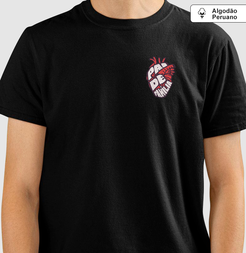 Camiseta Pai de família - Algodão Peruano