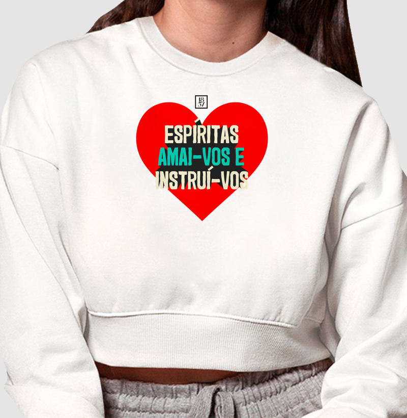 Camiseta Amai-vos e Instrui-vos - Cropped Moletom
