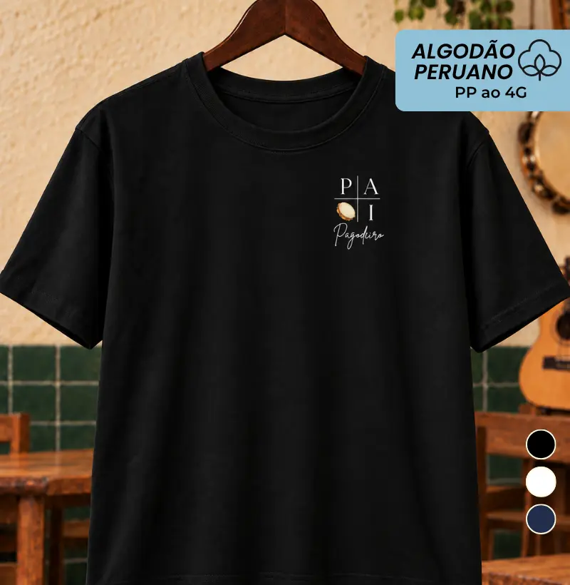 Pai Pagodeiro - Bolso - Camiseta Algodão Peruano