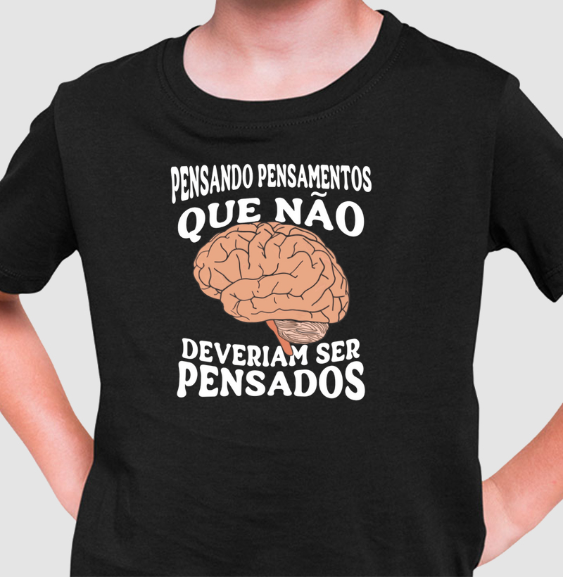 Pensando pensamentos que não deveriam ser pensados.
