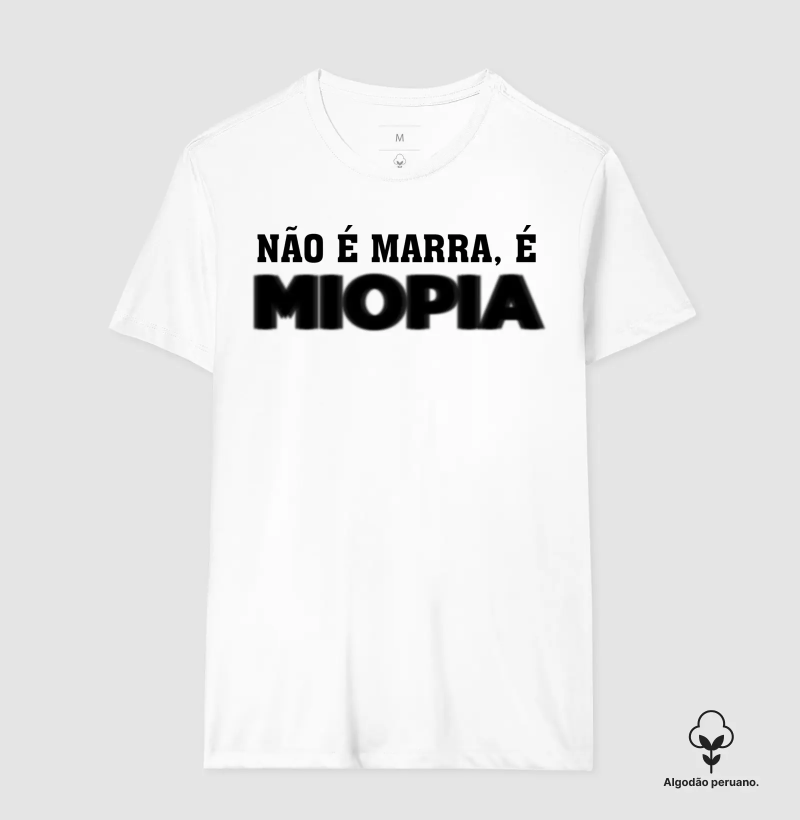 "É MIOPIA"