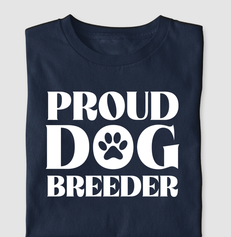 Camiseta Proud Dog Breeder