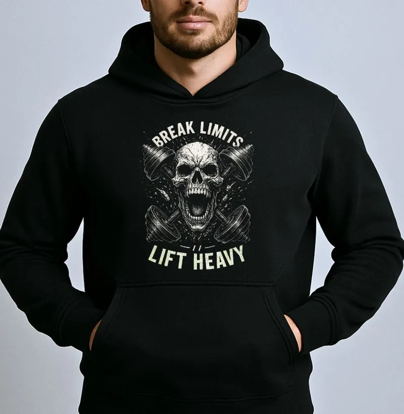 Break Limits - Lift Heavy