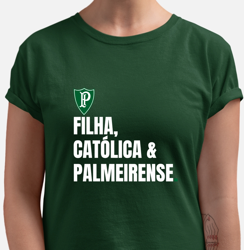 Filha, católica e palmeirense
