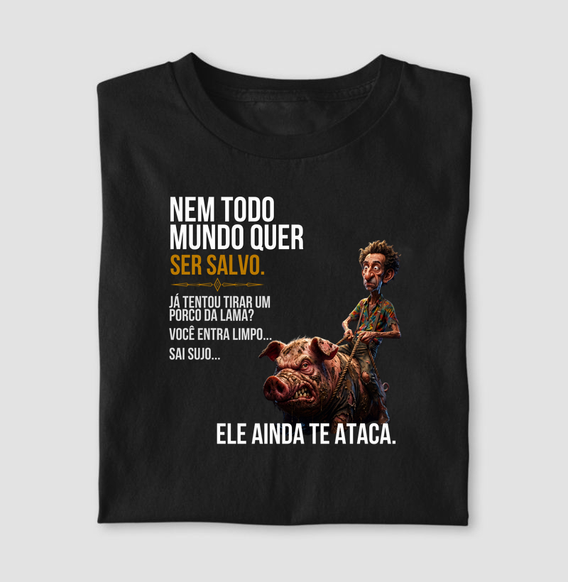 Nem todo mundo quer ser salvo
