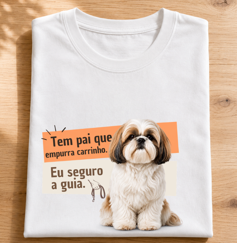 Tem pai que empurra carinho, eu seguro a guia