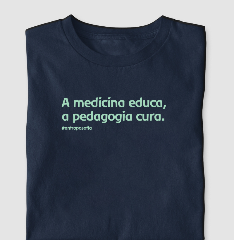 A medicina educa, a pedagogia cura