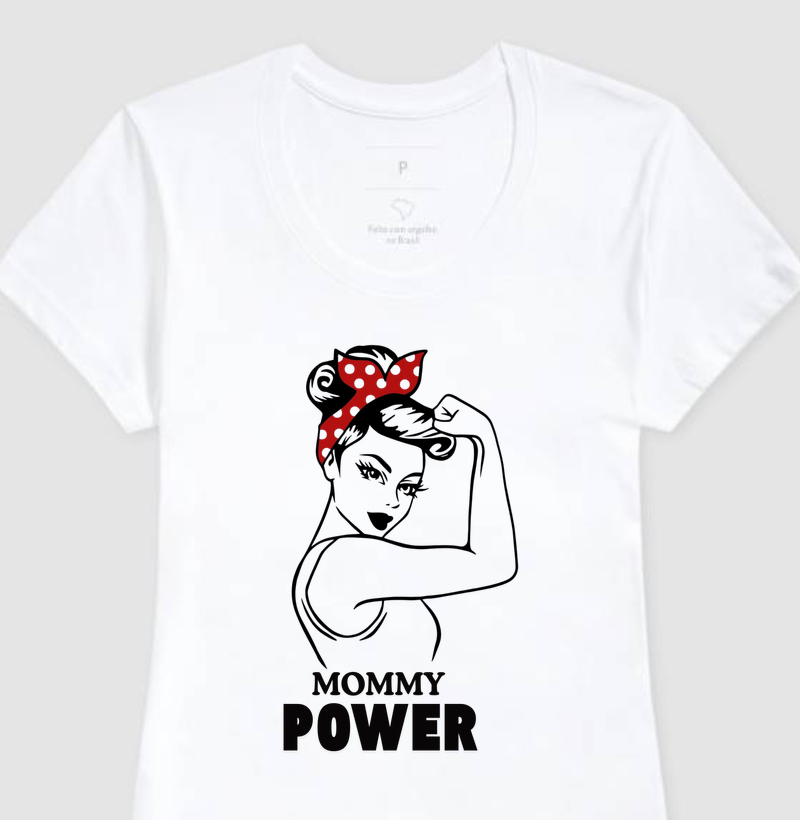 Mommy Power (TSHIRT)