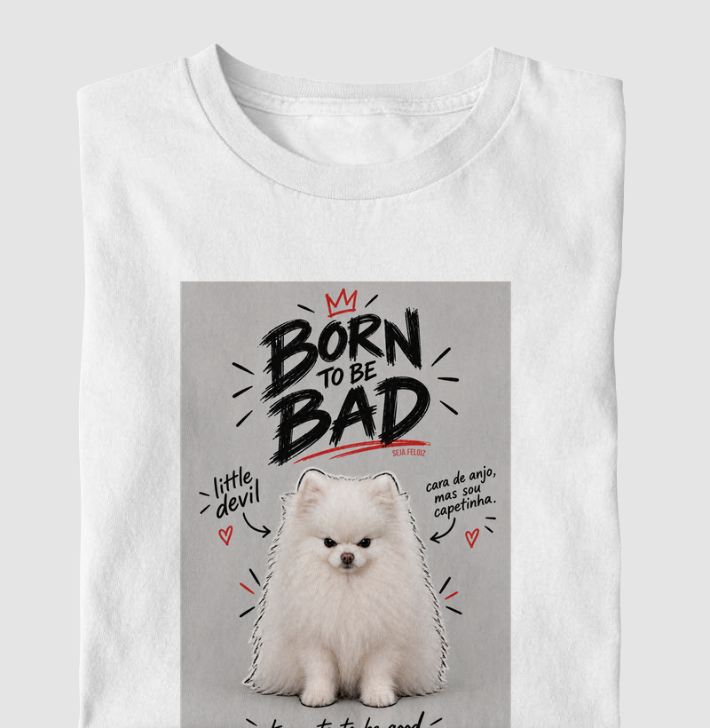 Born to Be Bad – Versão Lulu 😈🐾