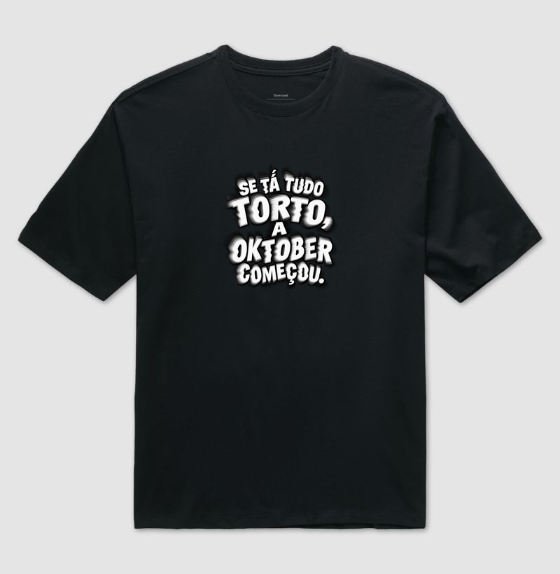 Se tá tudo torto, a Oktober começou
