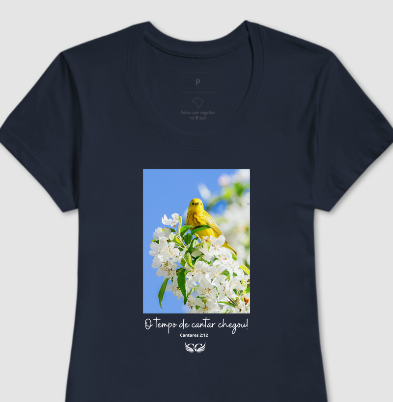  Camiseta Feminina Personalizada O Tempo de Cantar Chegou! Cantares 2.12