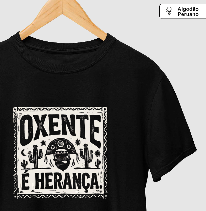 Oxente é herança