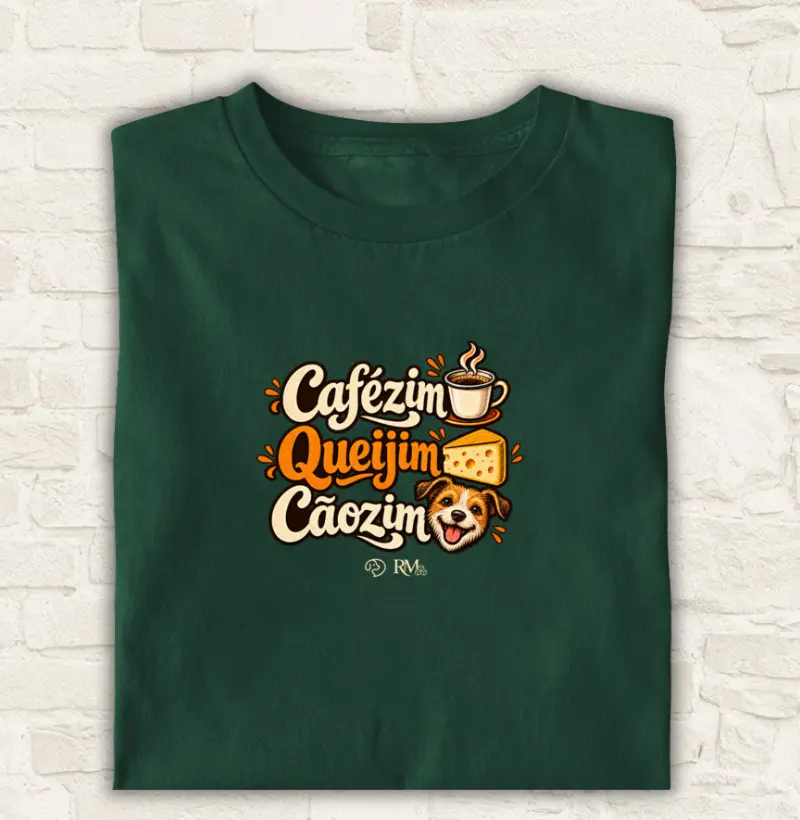Cafézim, Queijim e Cãozim - Camiseta