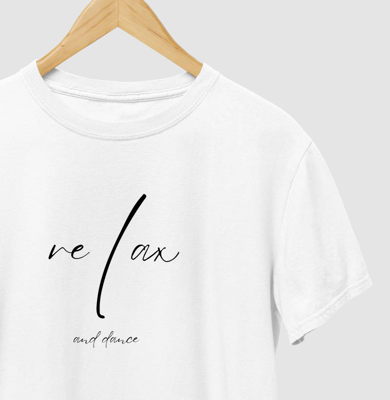 ReLax and dance