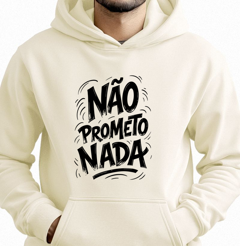 Não prometo nada