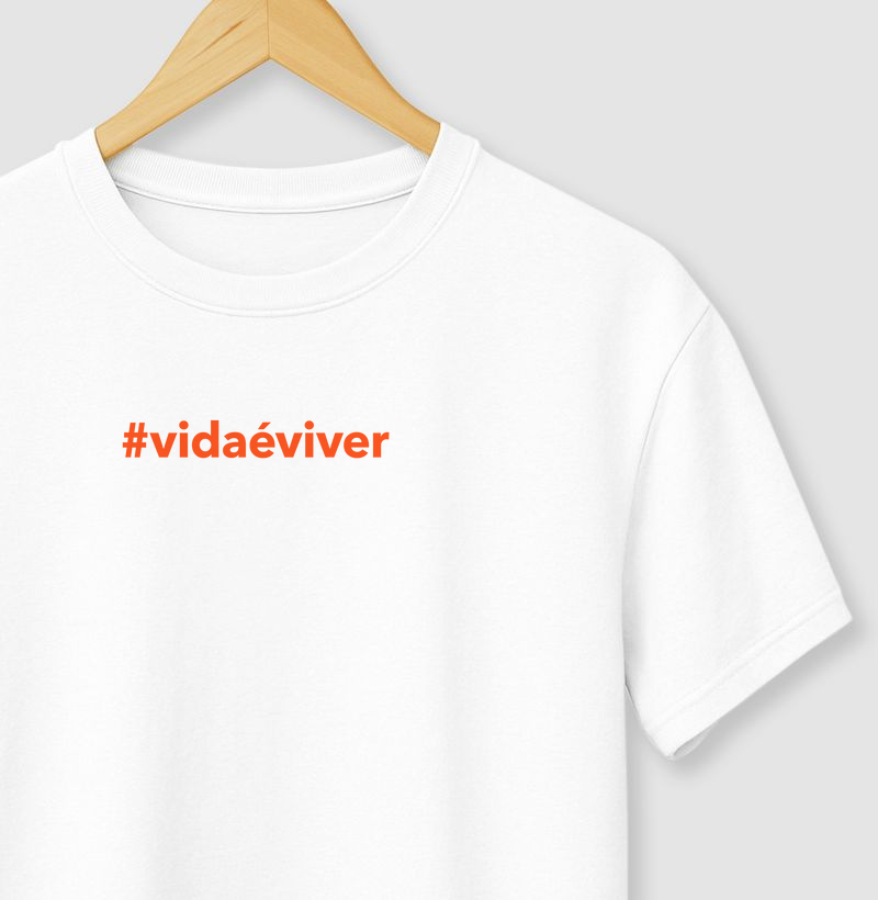 Camiseta Axé - Vida é viver