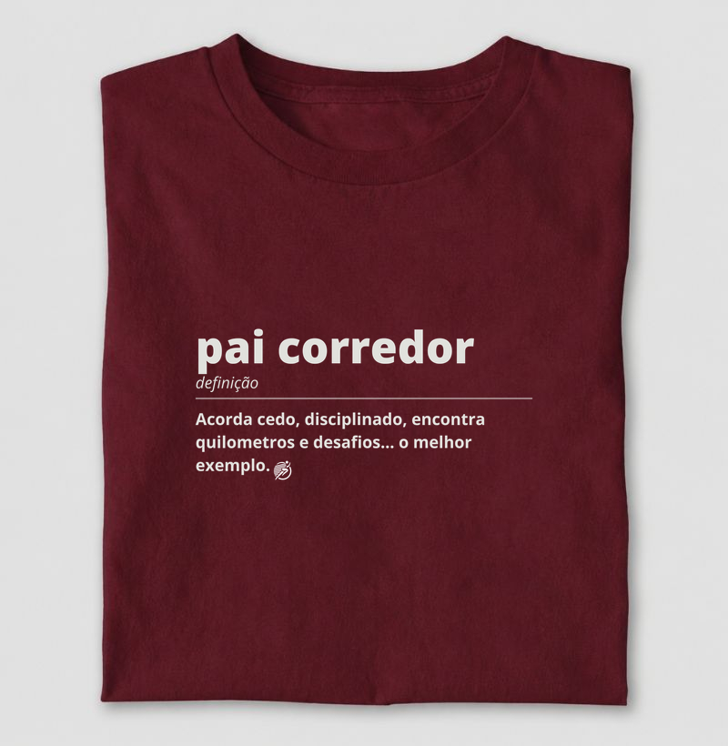Camiseta Corrida - Significado Pai Corredor 