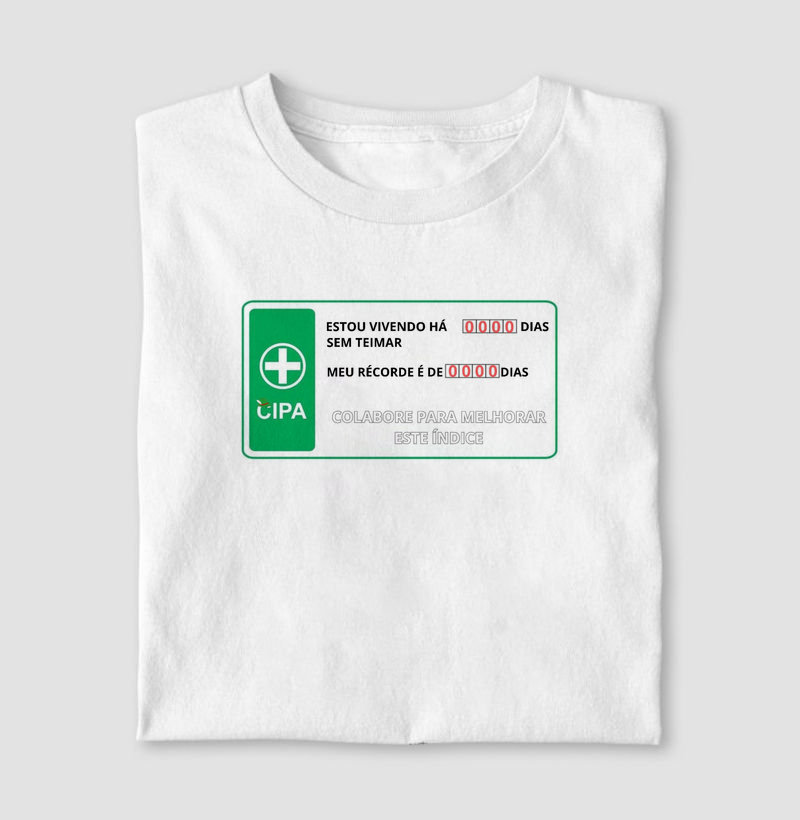 CIPA- 0 dias sem teimar