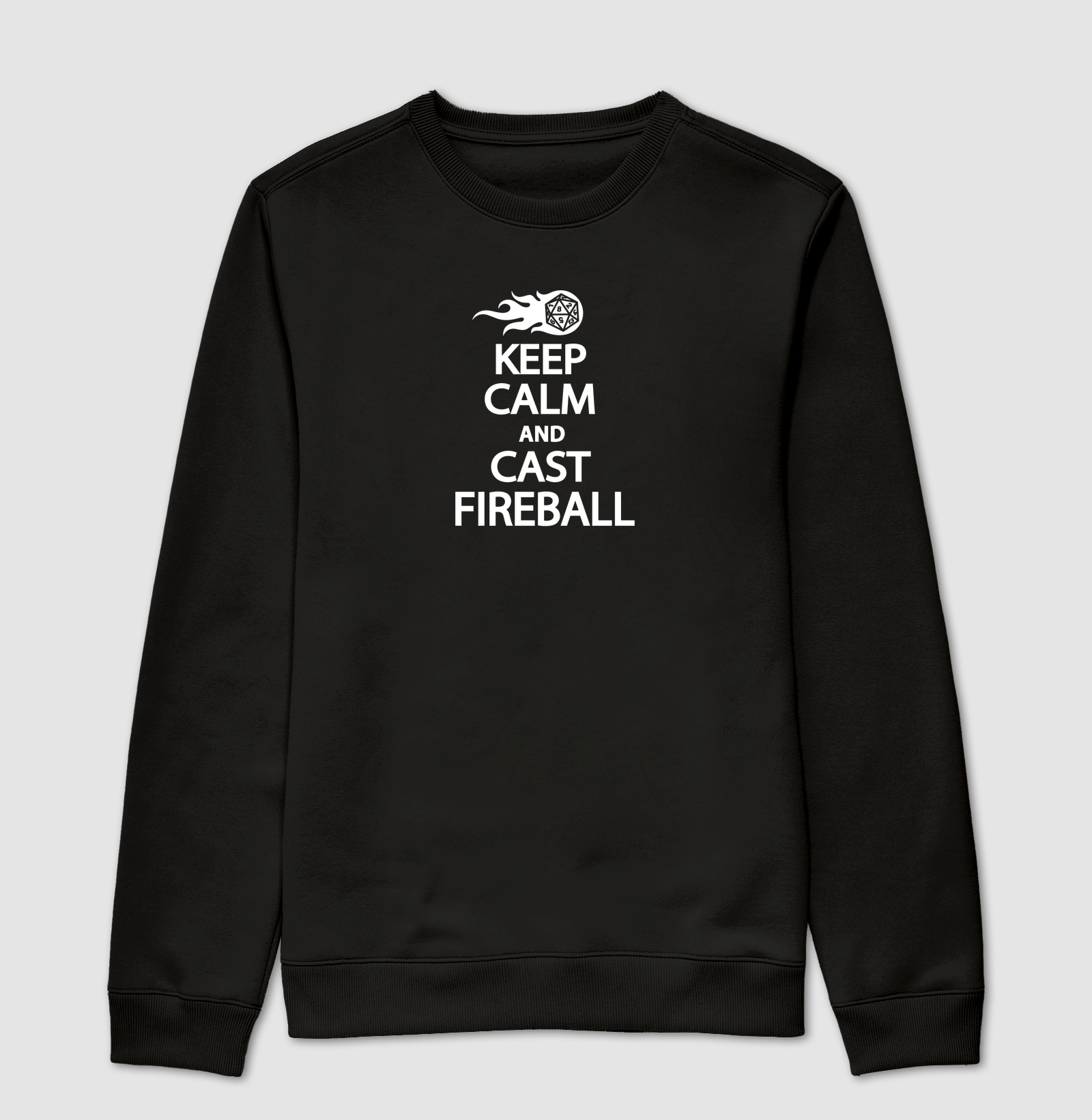 KEEP CALM AND CAST FIREBALL