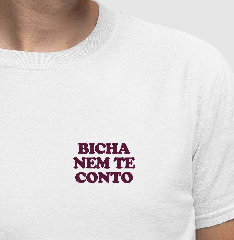 Bicha, nem te conto