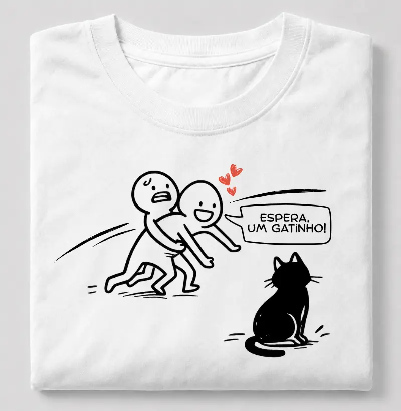 Espera, um gatinho!