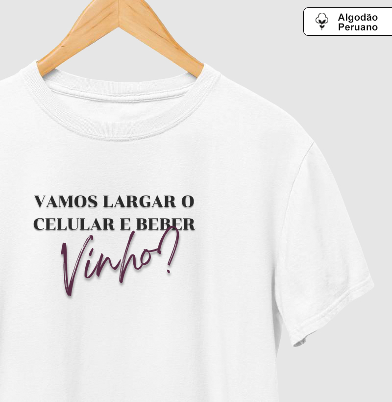 Vamos largar o celular e beber vinho?