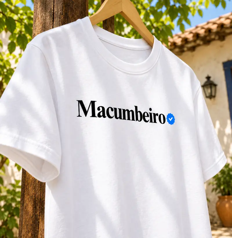 MACUMBEIRO VERIFICADO - Camiseta Algodão Peruano
